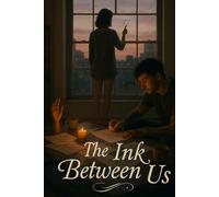 The Ink Between Us