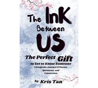 The Ink Between Us: The Perfect Gift to Get to Know Someone
