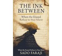 THE INK BETWEEN: When the Erased Refuse to Stay Silent