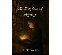 The Ink bound Legacy