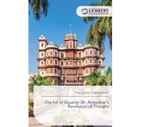 The Ink of Equality: Dr. Ambedkar's Revolution of Thought