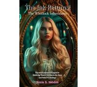 The Ink Returns!: The Whitlock Inheritance: 2