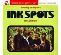 The Ink Spots Stanley Morgan's Ink Spots In London - From The Archives ( (CD)