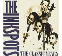 The Ink Spots The Classic Years (CD) Album