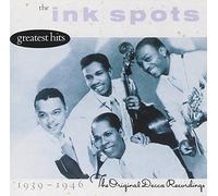 The Ink Spots - The Ink Spots - Greatest Hits: The Original Decca Recordings 1939 - 1946