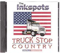 The Ink Spots - Truck Stop Country