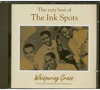 The Ink Spots - Whispering Grass: the Very Best of the Ink Spots