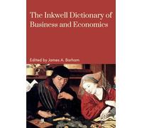 The Inkwell Dictionary of Business and Economics