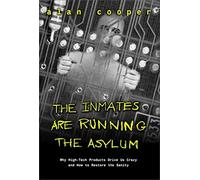 The Inmates Are Running the Asylum