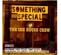 The Inn House Crew - Something Special