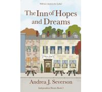 The Inn of Hopes and Dreams: 2