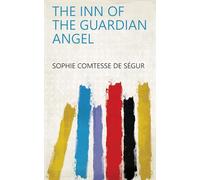The Inn of the Guardian Angel