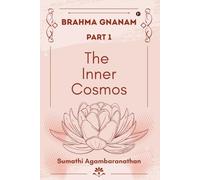 The Inner Cosmos
