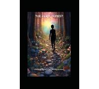 The Inner Forest: Honoring the path, one journey at a time...
