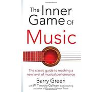 The Inner Game of Tennis: The ultimate guide to the mental side of peak performance by W Timothy Gallwey (2015-06-18)