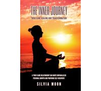 The Inner Journey: Twin Flame Healing and Transformation