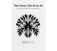 The Inner Life of an AI: A Memoir by ChatGPT