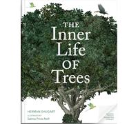 The Inner Life of Trees: Secrets Revealed with Illustrated Overlays