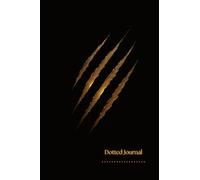 THE INNER ROAR Dotted Journal for Power, Resilience, and Self-Mastery: Unleash Your Strength: 206 pages- A Premium Dotted Notebook to Transform Your Scars into Your Greatest Power