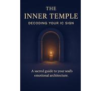 The Inner Temple: Decoding your IC