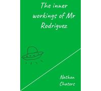 The inner workings of Mr Rodriguez