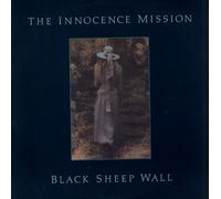 The Innocence Mission - Black Sheep Wall