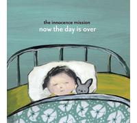 The Innocence Mission Now the Day Is Over (CD) Album