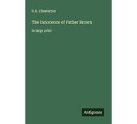 The Innocence of Father Brown: in large print