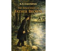 The Innocence of Father Brown: With original illustrations