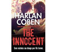 The Innocent: NOW A NETFLIX ORIGINAL SERIES: From the Number One bestselling creator of the hit Netflix series Missing You