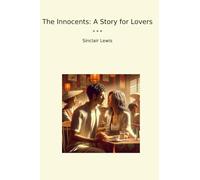 The Innocents: A Story for Lovers