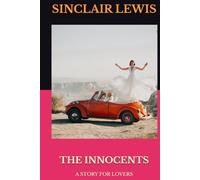 THE INNOCENTS: A STORY FOR LOVERS