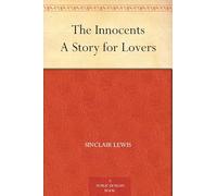 The Innocents : a Story for Lovers