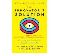Clayton M. Christensen Michael E. Rayn The Innovator's Soluti (Copertina rigida)