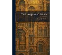 The Inquiring Mind