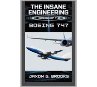 The Insane Engineering Design of the Boeing 747: A Detailed Guide to the Historical, Technological Aspects, and Internal Mechanics of America’s Most Iconic Jumbo Jet