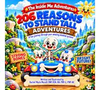 The Inside Me Adventures: 206 Reasons to Stand Tall