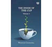 The Inside Of The Cup: Volume 3