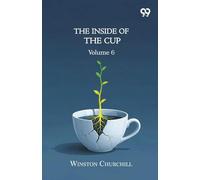 The Inside Of The Cup: Volume 6