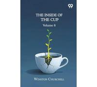 The Inside Of The Cup: Volume 8