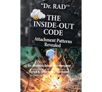 THE INSIDE-OUT CODE: Attachment Patterns Revealed Through Everyday Actions