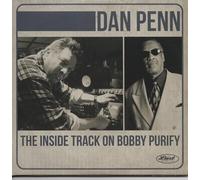 Dan Penn The Inside Track On Bobby Purify (CD) Album