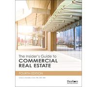 The Insider's Guide to Commercial Real Estate 4th Edition