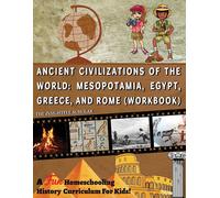 The Insightful A Fun Homeschooling History Curriculum for Kids Anc (Tascabile)