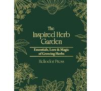 The Inspired Herb Garden