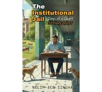 The Institutional Jail: Days of a Court Stenographer