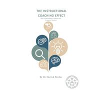 The Instructional Coaching Effect: How Coaching Builds Confident and Committed Teachers