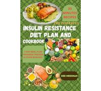 The Insulin Resistance Diet Plan And Cookbook: A Complete Guide to Healing Hormonal Imbalances, Fighting PCOS, and Balancing Blood Sugar with Easy, Nourishing Recipes