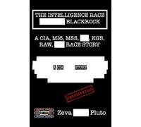 The Intelligence Race - Blackrock: 9
