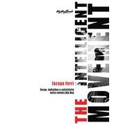 The Intelligent Movement. Corpo, individuo e collettività nella cultura Hip Hop